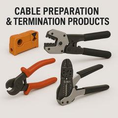 Cable Preparation and Termination Products