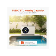 Electric Pool Heat Pump 51200 BTU Heating Capacity Dual Heating & Cooling Energy Saving Pool Water Heater for 7926–15851 Gallon Pools 208–230V